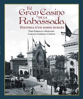 GRAN CASINO DE LA RABASSADA, EL | 9791387961381 | FÀBREGAS I MARGARIT, PERE ; GIMÉNEZ I COMPTE, CARLOTA