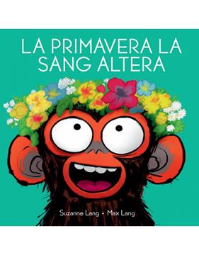 PRIMAVERA LA SANG ALTERA, LA | 9788418696350 | LANG, SUZANNE ; LANG, MAX