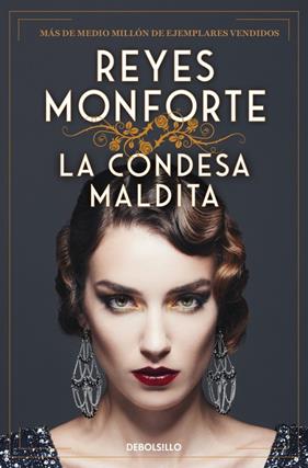 CONDESA MALDITA, LA | 9788466378239 | MONFORTE, REYES
