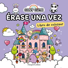 COSY CUTE: ÉRASE UNA VEZ | 9788419802163 | CUTE, COSY ; FARSHORE, COSY CUTE