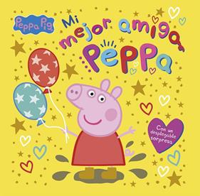 PEPPA PIG : MI MEJOR AMIGA PEPPA | 9788448869168