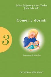 COMER Y DORMIR | 9788480635622 | MAJOROS, MARIA;  TARDOS, ANNA; FALK, JUDIT