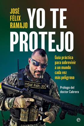 YO TE PROTEJO | 9788410940062 | RAMAJO, JOSÉ FÉLIX