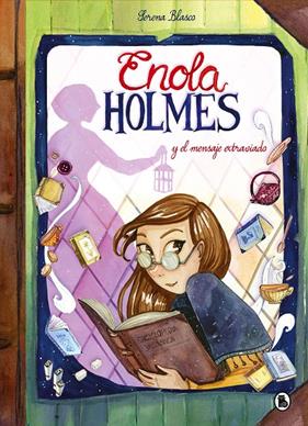 ENOLA HOLMES Y EL MENSAJE EXTRAVIADO  | 9788402423009 | SPRINGER, NANCY ; BLASCO, SERENA