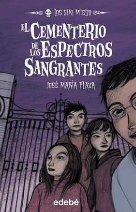 CEMENTERIO DE LOS ESPECTROS SANGRANTES, EL | 9788423695812 | PLAZA, JOSE MARIA