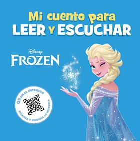 FROZEN : MI CUENTO PARA LEER Y ESCUCHAR | 9791387526337