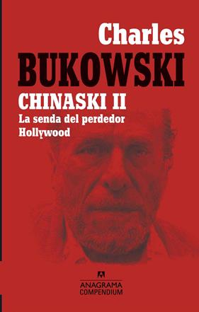 CHINASKI II LA SENDA DEL PERDEDOR | 9788433959669 | BUKOWSKI, CHARLES