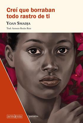 CREI QUE BORRABAN TODO RASTRO DE TI | 9788412003956 | SMADJA, YOAN