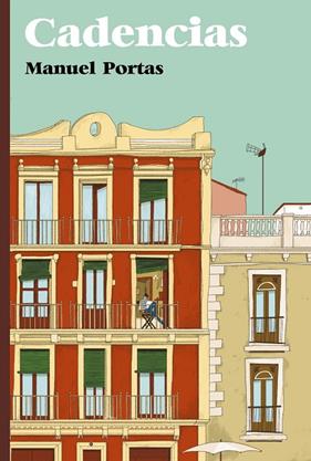 *CADENCIAS | 9788491216278 | PORTAS, MANUEL