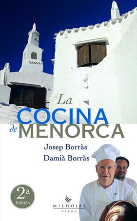 COCINA DE MENORCA, LA | 9788483302736 | BORRAS, JOSEP; BORRAS, DAMIA