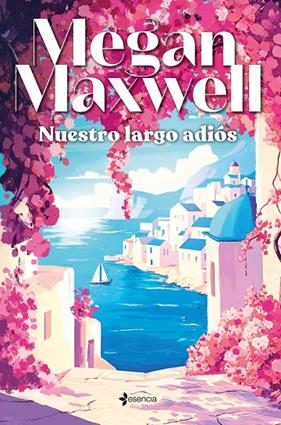 NUESTRO LARGO ADIÓS | 9788408305835 | MAXWELL, MEGAN