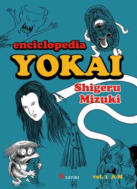 ENCICLOPEDIA YOKAI 1 (A-M), LA | 9788419035271 | MIZUKI, SHIGERU