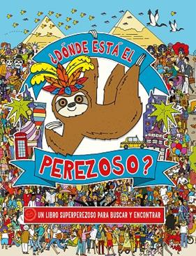 ¿DÓNDE ESTÁ EL PEREZOSO? | 9788491456193 | LENNON, KATY