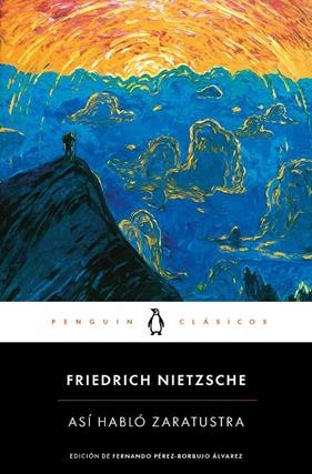 ASÍ HABLÓ ZARATUSTRA | 9788491054313 | NIETZSCHE, FRIEDRICH