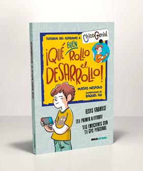 QUÉ BUEN ROLLO EL DESARROLLO! (NUEVA EDICIÓN) | 9788418246319 | NÉSPOLO, MATÍAS ; GU, RAQUEL