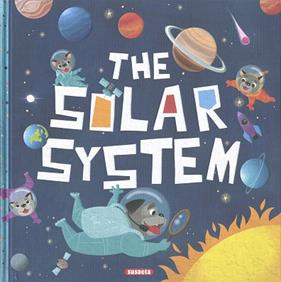 THE SOLAR SYSTEM | 9788467795912 | TOMMASINI, PAOLA ; TAVAZZI, LAURA