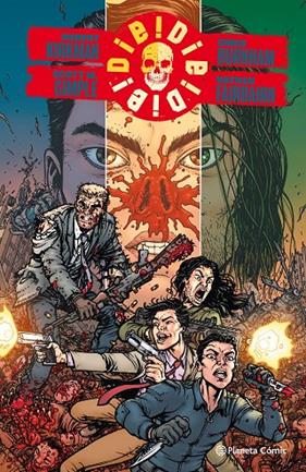 DIE! DIE! DIE! N¦ 01 | 9788413410623 | KIRKMAN, ROBERT