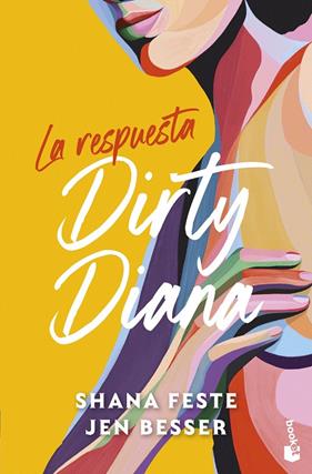 DIRTY DIANA 3 : LA RESPUESTA | 9788408323662 | BESSER, JEN ; FESTE, SHANA