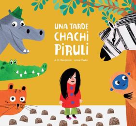 UNA TARDE CHACHI PIRULI | 9788418133589 | BENJAMIN, A.H. ; VASKO, ANNE