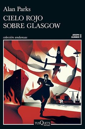 CIELO ROJO SOBRE GLASGOW | 9788411077958 | PARKS, ALAN