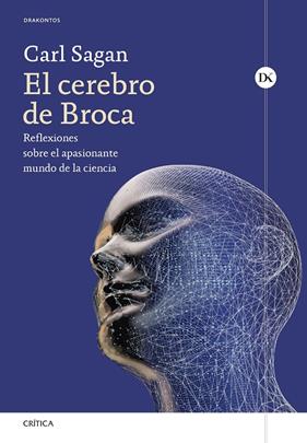 CEREBRO DE BROCA, EL | 9788491999263 | SAGAN, CARL