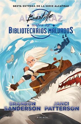 BASTILLE CONTRA LOS BIBLIOTECARIOS MALVADOS | 9788418688737 | SANDERSON, BRANDON