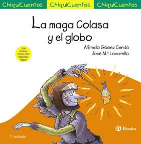 MAGA COLASA Y EL GLOBO, LA | 9788469664940 | GÓMEZ-CERDÁ, ALFREDO