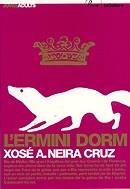 ERMINI DORM, L' | 9788424640583 | NEIRA CRUZ, XOSE A.