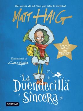 DUENDECILLA SINCERA, LA | 9788408250531 | HAIG, MATT