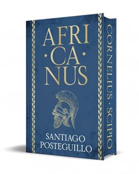 AFRICANUS 1 : AFRICANUS ( EDICIÓN ESPECIAL) | 9788410381711 | POSTEGUILLO, SANTIAGO