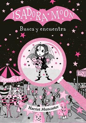 BUSCA Y ENCUENTRA : ISADORA MOON | 9788418915376 | MUNCASTER, HARRIET