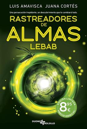 RASTREADORES DE ALMAS : LEBAB | 9791387574680 | AMAVISCA, LUIS ; CORTÉS AMUNARRIZ, JUANA