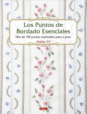 PUNTOS DE BORDADO ESENCIALES, LOS | 9788498746761 | ATELIER FIL
