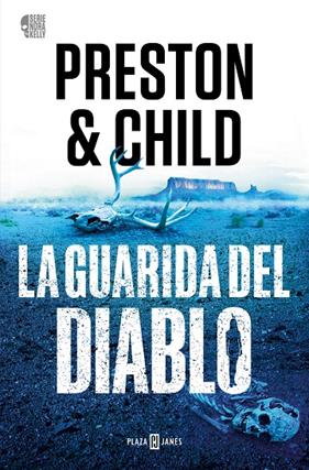 NORA KELLY 3 : LA GUARIDA DEL DIABLO | 9788401032806 | PRESTON, DOUGLAS ; CHILD, LINCOLN