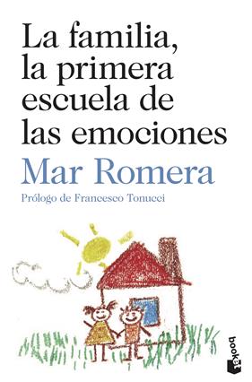 FAMILIA, LA PRIMERA ESCUELA DE LAS EMOCIONES, LA | 9788423355051 | ROMERA, MAR