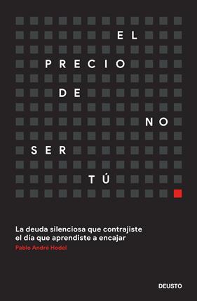 PRECIO DE NO SER TÚ, EL | 9788423439676 | HODEL, PABLO ANDRÉ
