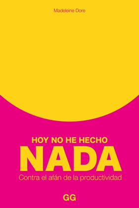 HOY NO HE HECHO NADA | 9788425234132 | DORE, MADELEINE