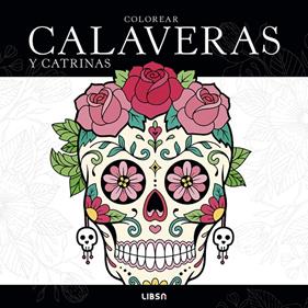 COLOREAR CALAVERAS Y CATRINAS | 9788466246354