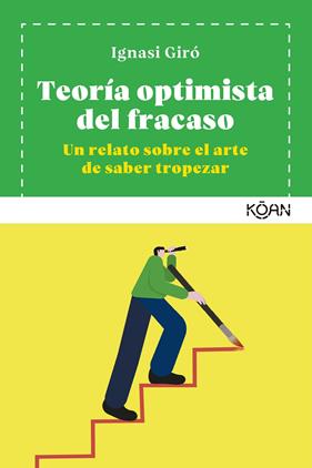 TEORIA OPTIMISTA DEL FRACASO | 9788412053746 | GIRO, IGNASI