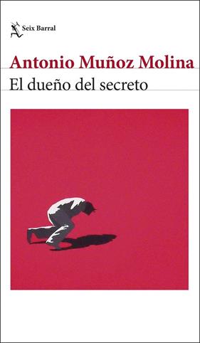 DUEÑO DEL SECRETO, EL | 9788432244025 | MUÑOZ MOLINA, ANTONIO