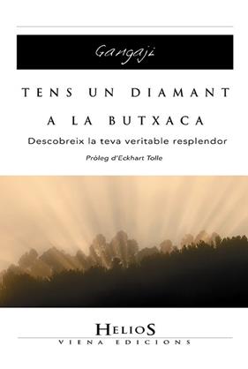 TENS UN DIAMANT A LA BUTXACA : DESCOBREIX LA TEVA VERITABLE | 9788483304525 | GANGAJI