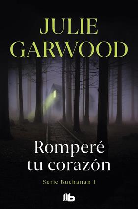 ROMPERE TU CORAZON | 9788413141305 | GARWOOD, JULIE