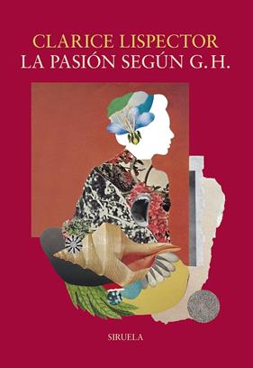 PASION SEGUN GH | 9788415803584 | LISPECTOR, CLARICE
