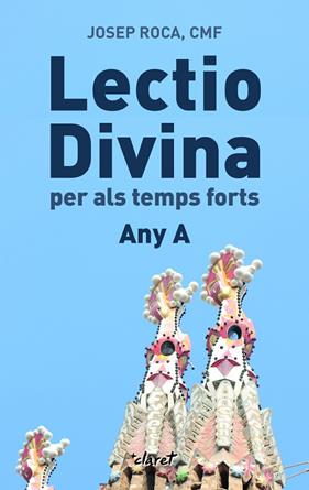 LECTIO DIVINA A PER ALS TEMPS FORTS | 9788491364238 | ROCA I ALSINA, JOSEP