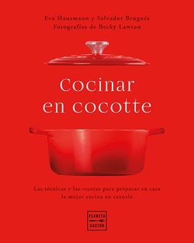 COCINAR EN COCOTTE | 9788408248484 | HAUSMANN, EVA ; BRUGUÉS, SALVADOR ; LAWTON, BECKY