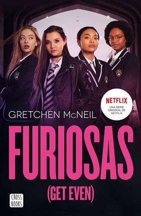 GET EVEN 1 : FURIOSAS  | 9788408233152 | MCNEIL, GRETCHEN