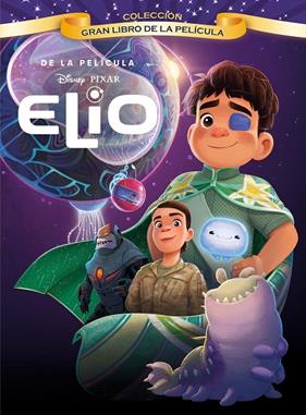 ELIO : GRAN LIBRO DE LA PELÍCULA | 9791387526283