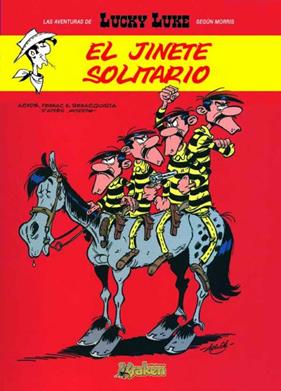 LUCKY LUKE 3 :  EL JINETE SOLITARIO | 9788492534661 | DARMENTON, HERVÉ ; PENNAC, DANIEL ; BENACQUISTA, TONINO