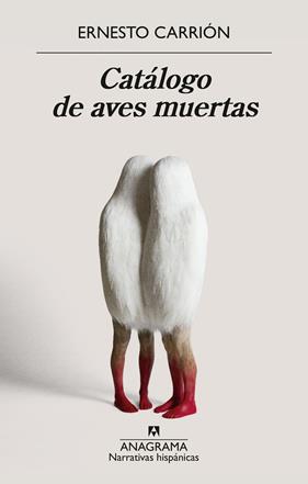 CATÁLOGO DE AVES MUERTAS | 9788433948908 | CARRIÓN, ERNESTO