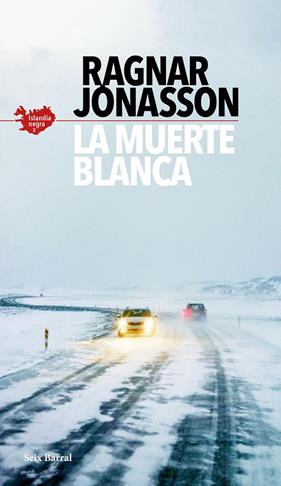MUERTE BLANCA, LA | 9788432237089 | JONASSON, RAGNAR